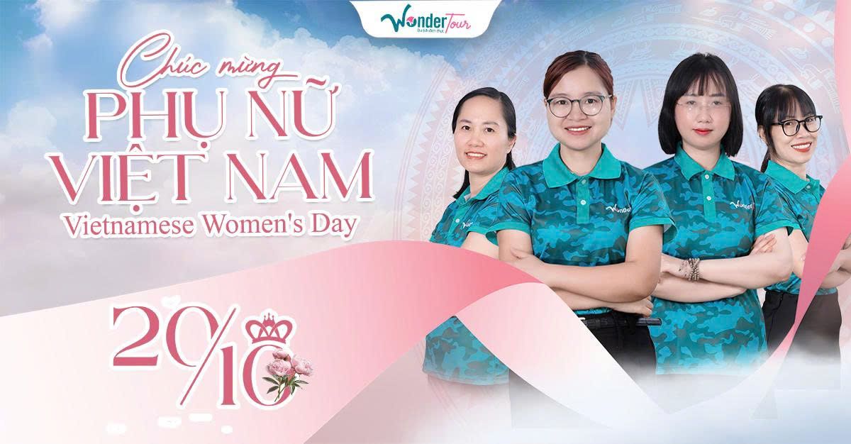 Chúc mừng Ngày Phụ nữ Việt Nam 20/10 – Tôn vinh những người phụ nữ tuyệt vời quanh ta