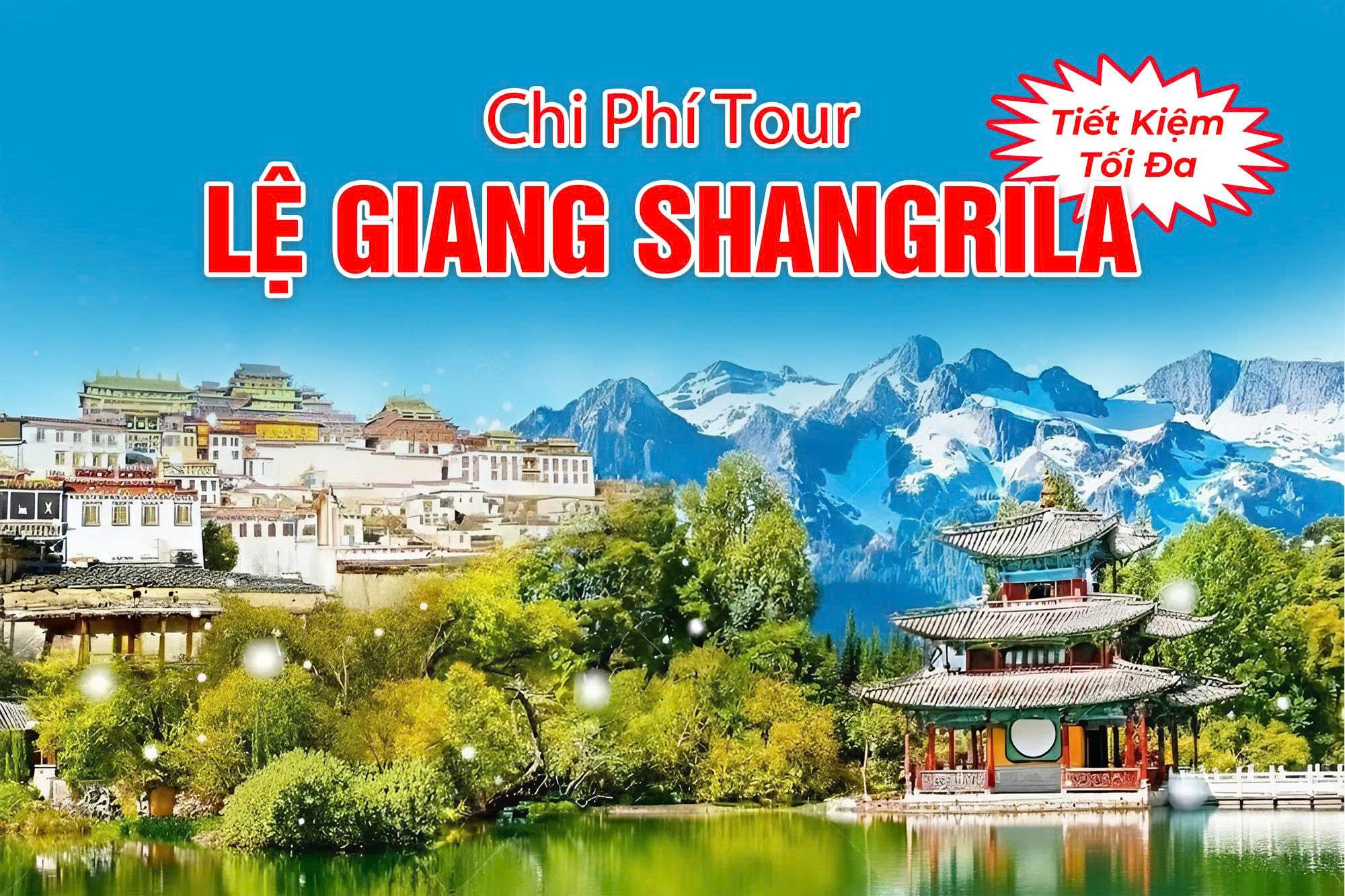 Lịch Trình Tour Lệ Giang Shangrila: Hướng Dẫn Chi Tiết Cho Du Khách Việt