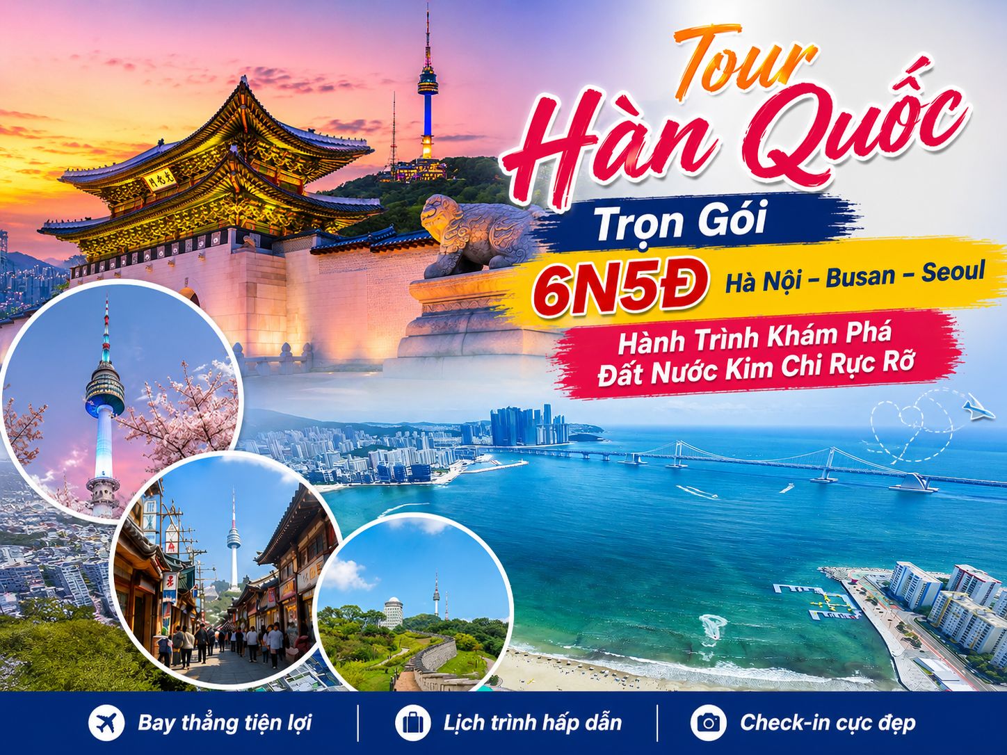 Tour Hàn Quốc Trọn Gói 6N5Đ Hà Nội – Busan – Seoul