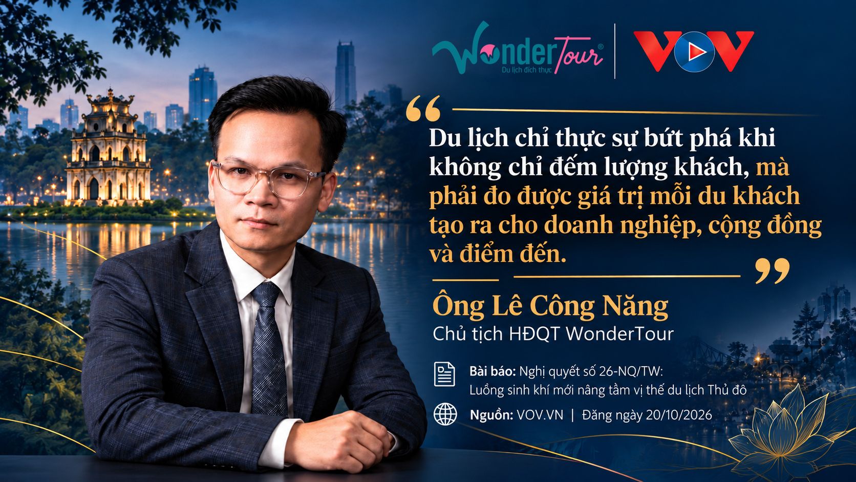 Chủ tịch WonderTour Lê Công Năng chia sẻ góc nhìn về du lịch trên VOV